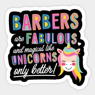 Barbers are like Unicorns Gift Idea Sticker